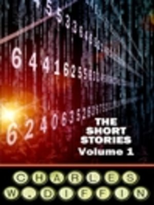 cover image of The Short Stories of Charles Diffin, Volume 1